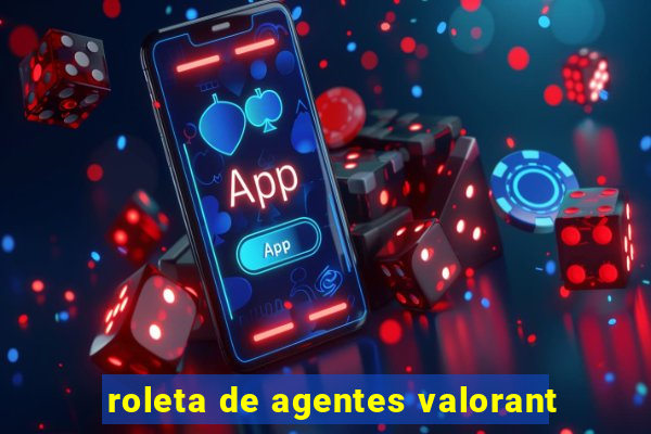 roleta de agentes valorant